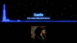 Gaelle  Give it back MechaniK remix [upl. by Doloritas]