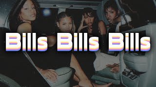 Destinys Child  Bills Bills Bills LYRICS [upl. by Lyle]