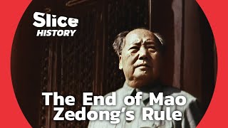 Mao’s Death Putting an End to The Decade of Terror I SLICE HISTORY [upl. by Zoie]