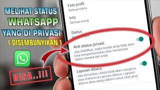 Cara Melihat Status WA Yang di Privasi Dari Kita  Trik WhatsApp [upl. by Clercq345]