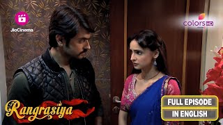 Rangrasiya  Rudra takes Parvati to Jaipur  Ep 81  Full Episode [upl. by Celeste]