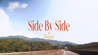 Filmland  Side By Side  Official Music Video [upl. by Eki]