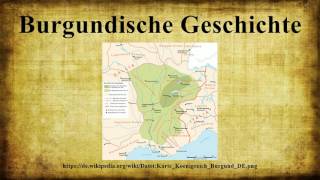 Burgundische Geschichte [upl. by Nawiat]