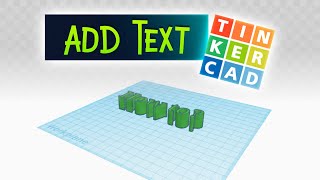 TinkerCAD Tutorial How to Add 3D Text [upl. by Donnell]