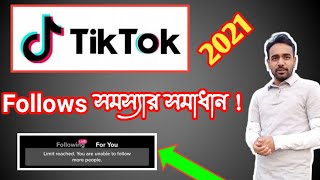 Tiktok Reached Limit People to FollowTikTok Youre Following Too Fast Problem SolvedI Cant Follow [upl. by Georg]