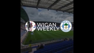 quotLets Get This Show On The Roadquot  Wigan Weekly  EP 1 [upl. by Drew775]