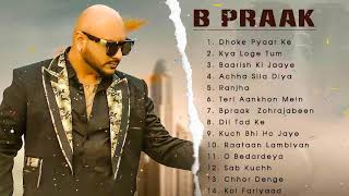 B praak songs 2024  Bollywood song collection nonstop 💖💖💖 [upl. by Tremml]