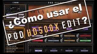 ¿Cómo usar el POD HD500X Edit  POD HD500X  RGR [upl. by Ellertnom]