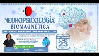 🌐 CURSO INTERNACIONAL NEUROPSICOLOGÍA BIOMAGNÉTICA 🧩🧲 LO ÚLTIMO EN BIOMAGNETISMO 🌐🧲 [upl. by Nereen]