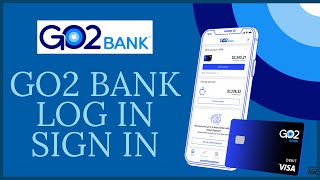 Go2 Bank Login  How to Login Go2 Bank Online Banking Account  go2bankcom Login [upl. by Tartaglia]