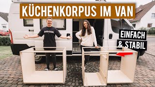 Küche im VAN ∙ Küchenkorpus mit Sockel bauen ∙ Teil 1 ∙ DIY Campervan Selbstausbau 19 [upl. by Ennovehc]