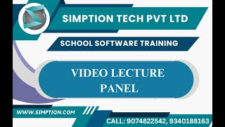 VIDEO LECTURE PANEL OF SIMPTION SCHOOL SOFTWARE  STUDENT ANDROID APP STUDY VIDEOS FOR STUDENTS [upl. by Angelina]