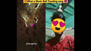 What a Music Ball Trending No1 Song 😍😍 [upl. by Paik557]