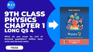 9th Class Physics Chapter 1 Exercise Solution for Detailed Question 4 [upl. by Gio]