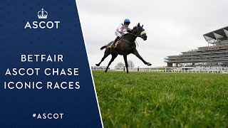 Betfair Ascot Chase Iconic Races [upl. by Adriana]