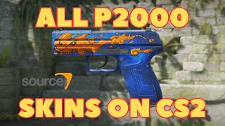 ALL P200 SKINS SHOWCASE IN COUNTER STRIKE 2  CS2  LAST UPDATE amp PRICE [upl. by Dympha]