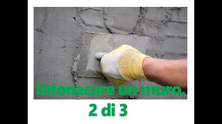 Intonacare un muro Video 2 di 3 [upl. by Maite443]