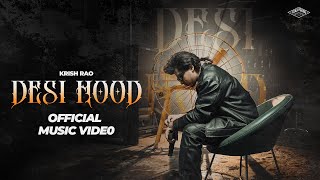 Desi Hood  Krish Rao Music Video  Gully Gang Records  Latest Haryanvi Song 2024 [upl. by Tirreg]