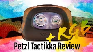 Petzl TactikkaRGB REVIEW [upl. by Yuh]