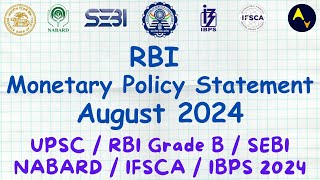 RBI Monetary Policy Statement🧑‍🏫RBI MPC August 2024📖UPSC  RBI Grade B  NABARD  IFSCA  SEBI IBPS [upl. by Zysk]