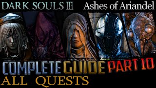 Dark Souls 3 All Quests in Order  Missable Content  Part 10 Ashes of Ariandel DLC [upl. by Garcia]