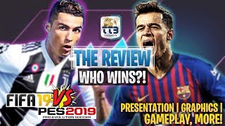 TTB PES 2019 vs FIFA 19  The Review  Comparing Presentation Graphics Gameplay amp More [upl. by Alexandra839]