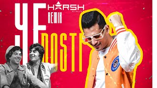 YEH DOSTI HUM NAHI TODENGE  DJ HARSH MAHANT 2023 REMIX  FRIENDSHIP DAY 2023  RAHUL JAIN [upl. by Henka810]