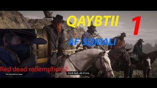 red dead redemption 2 qaybtii 1  SOMALI [upl. by Brooking]