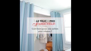 Le truc de pro Fabricville  Comment poser des oeillets pour rideaux [upl. by Mikahs]