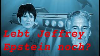 Die vierte Option Lebt Jeffrey Epstein noch [upl. by Fidele]