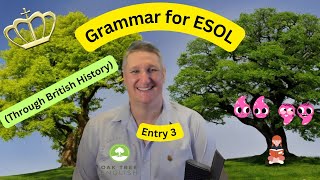 Grammar for ESOL Entry 3 [upl. by Aniaj]