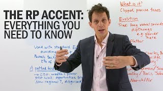 The RP English Accent – What is it how does it sound and who uses it [upl. by Nylasoj678]