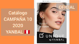 🔥Catálogo CAMPAÑA 10 Unique Yanbal 2020  Meylin Paredes [upl. by Erick]