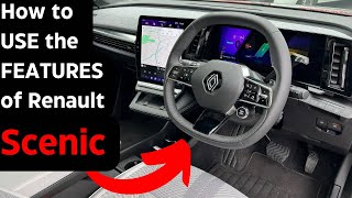 NEW 2024 How to USE the FEATURES of Renault Scenic ETech Iconic EVERYTHING you NEED to know [upl. by Satsoc688]