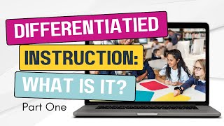 What is Differentiated Instruction [upl. by Meean]