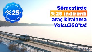 Yolcu360tan Araç Kiralamada 25 Sömestir İndirimi [upl. by Hareenum]