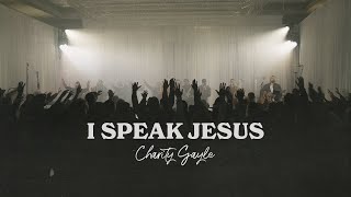 Charity Gayle  I Speak Jesus feat Steven Musso Live [upl. by Bruckner170]