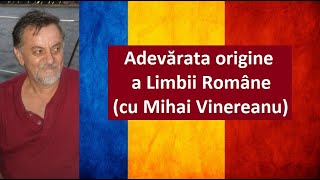 Adevărata origine a limbii române cu lingvistul Mihai Vinereanu Conferințele Dalles [upl. by Perry522]