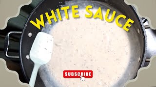 How To Make White Sauce At Home  Easy Béchamel Sauce Recipe  Basic Cooking [upl. by Fairfield]