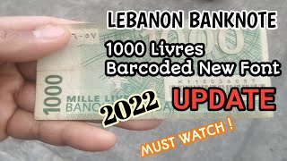 1000 LIVRES LEBANON BANKNOTE 2022 VALUE UPDATEMahalagang malaman [upl. by Zachar]