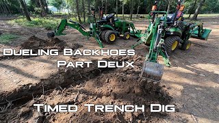 Dueling Backhoes Part 2  More work and more fun [upl. by Benedicta35]