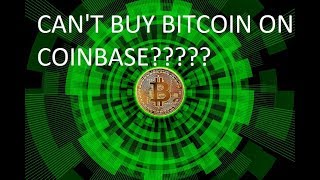 Coinbase wont let me Buy BITCOIN ARGHH Work aroundHD [upl. by Alak]