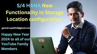 New S4 Functionality in Storage location configuration  SAP ECCS4 HANA Differences  SAP Best [upl. by Auberta]