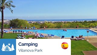 Camping Vilanova Park I Costa Dorada I Vilanova i la Geltrú I Espagne [upl. by Jorgan]