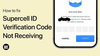 11 Supercell Verification CodeHow To Fix Supercell ID Verification Code Not Receiving  Email OTP [upl. by Dirk]