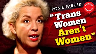 quotTrans Women Arent Womenquot  Posie Parker [upl. by Trin]