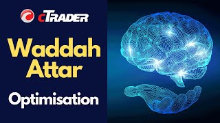 cTrader Waddah Attar Trading Optimisation [upl. by Analaj]