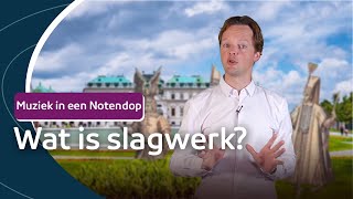 Wat is slagwerk  Muziek in een Notendop 28 [upl. by Macguiness862]