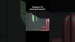 Yoimiyas VA Plays Among Us genshinimpact yoimiya [upl. by Alexio659]