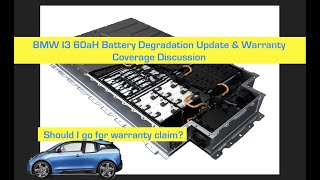 BMW i3 60Ah Battery Degradation Update amp Warranty Review [upl. by Nnaeirrac25]